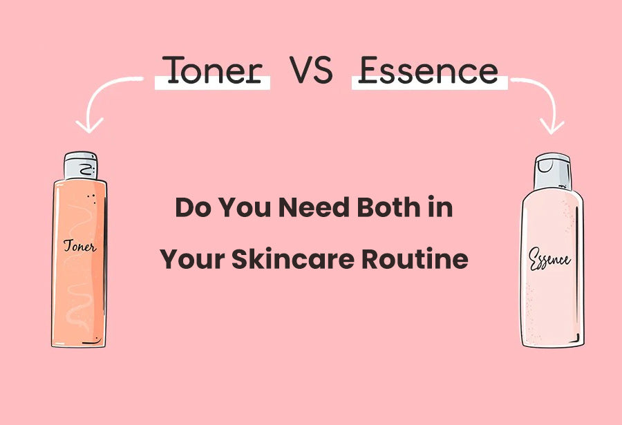 Toner vs. Essence: Do You Need Both in Your Skincare Routine