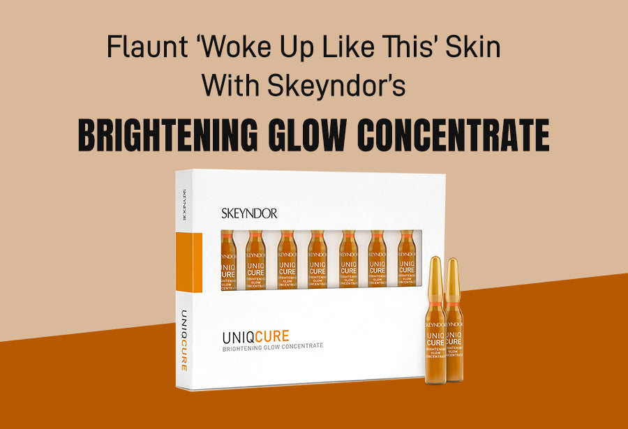 Flaunt ‘Woke Up Like This’ Skin With Skeyndor’s Brightening Glow Concentrate