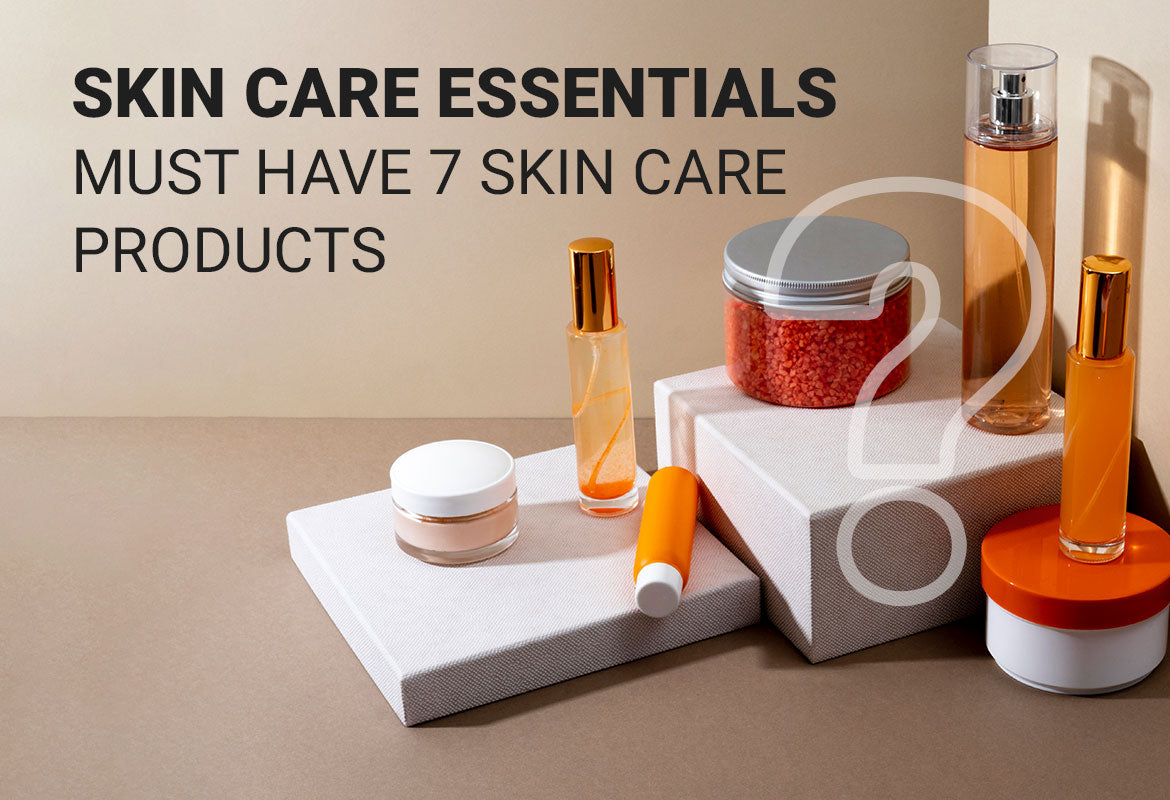 Skin Care Essentials: Must Have 7 Skin Care Products – skeyndor
